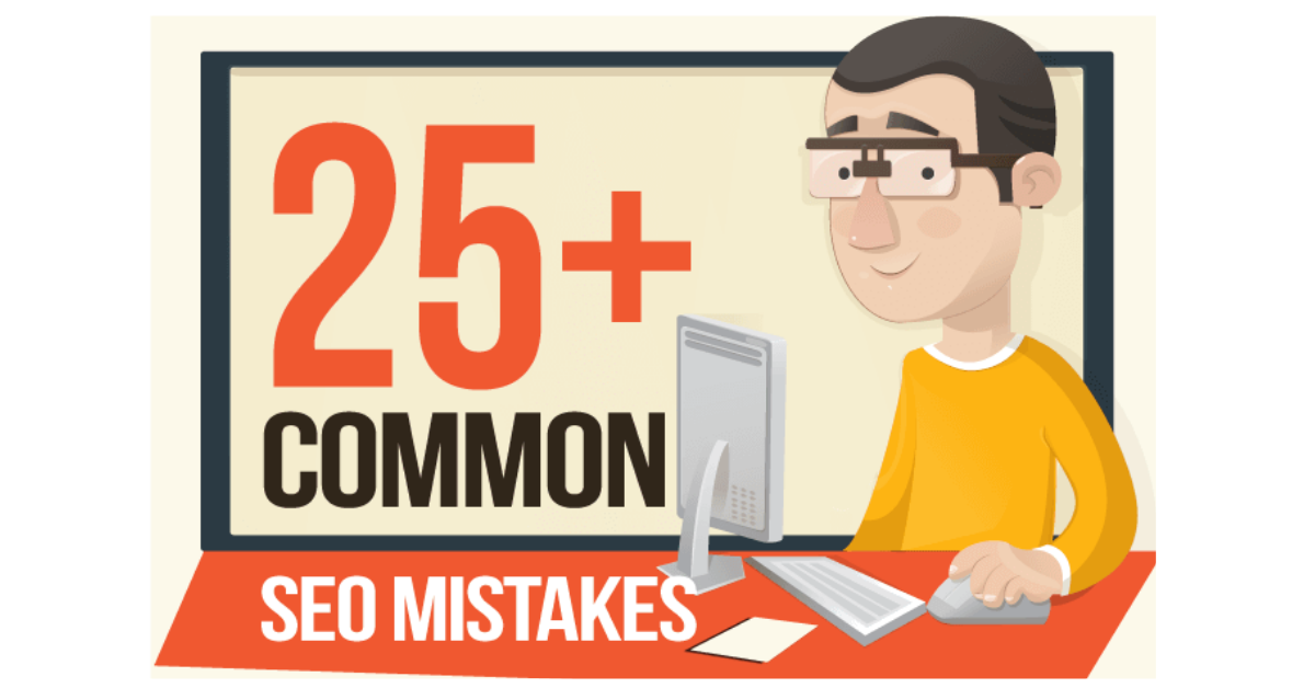 Complete List of SEO Mistakes To Avoid (Infographic) [Contributed Blog]